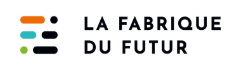 fabrique du futur
